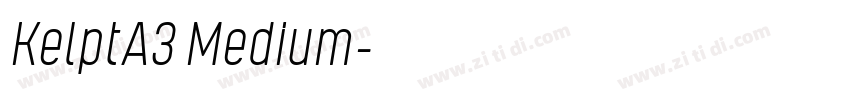 KelptA3 Medium字体转换